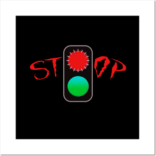 red light, green light, STOP Posters and Art
